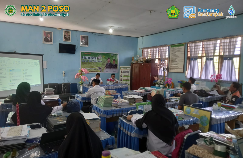 SOSIALISAS KMA 1503 TAHUN 2025: MAN 2 POSO PERKUAT IMPLEMENTASI KURIKULUM MADRASAH